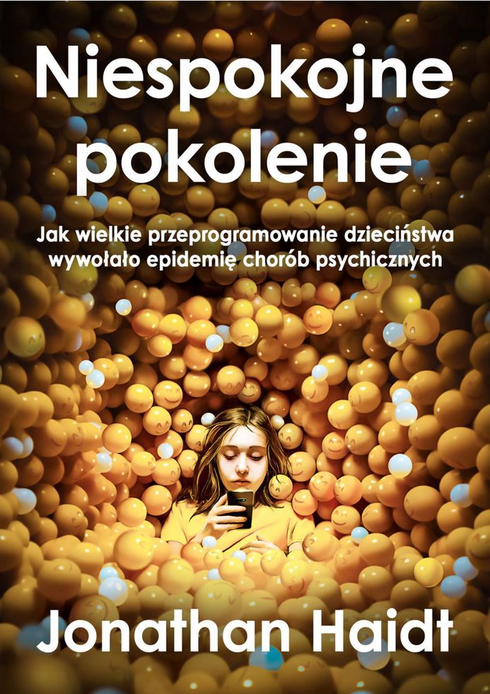 Niespokojne pokolenie. Jak wielkie przeprogramowanie dzieci…