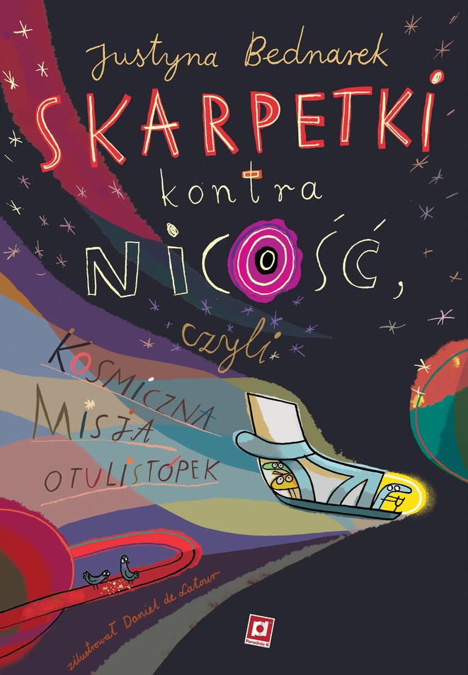 Skarpetki kontra nicość, czyli Kosmiczna misja otulistópek